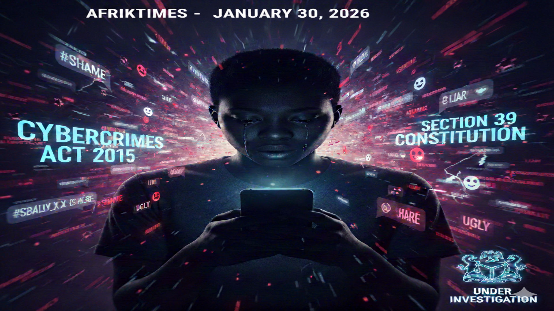 AfrikTimes Reports on Cyberbullying in Nigeria; Acts Are Punishable by Law